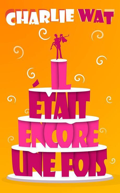 {Découverte} Il était encore une fois, Charlie Wat – @Bookscritics