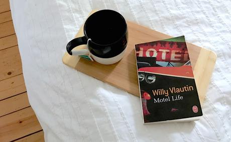 Motel Life · Willy Vlautin