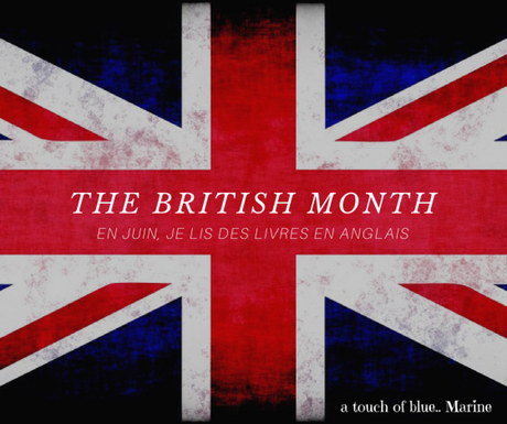 Ô June… The British month is coming ! Ô June… The British month is coming !