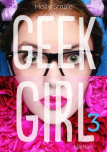 Geek Girl • Holy Smale (lecture VO)