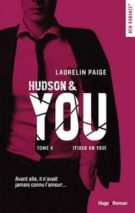 Laurelin Paige / You, tome 4 : Hudson and you