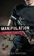 Diversion #4 : Manipulation – Eden Winters Diversion #4 : Manipulation – Eden Winters