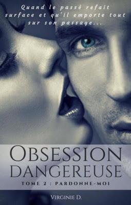 #58 Obsession Dangereuse - Tome 2 : Pardonne Moi