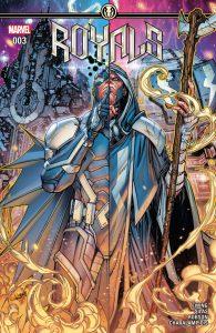 Royals #3, All-New Guardians of the Galaxy #2, Doctor Strange and the Sorcerers Supreme #8, X-Men Blue #4