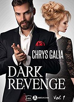 Mon avis sur Dark Revenge de Chrys Galia