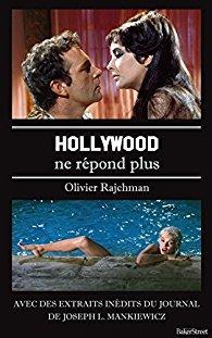 Hollywood ne répond plus de Olivier Rajchman