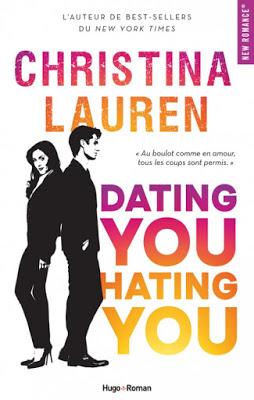 'Dating you Hating you' de Christina Lauren