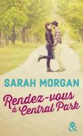 Coup de foudre à Manhattan #2 – Rendez-vous à Central Park – Sarah Morgan