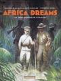 Couverture Africa Dreams, tome 3 : Ce bon monsieur Stanley Editions Casterman 2013