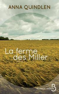 La ferme des Miller.Anna Quindlen.Editions Belfond.321 pa...