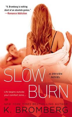 The Driven, tome 5: Slow Flame de K. Bromberg
