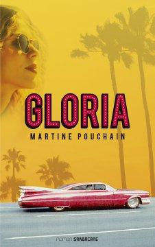 Gloria, de Martine Pouchain