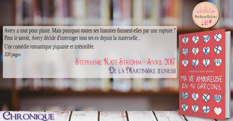 Ma vie amoureuse en 16 garçons – Stephanie Kate Strohm