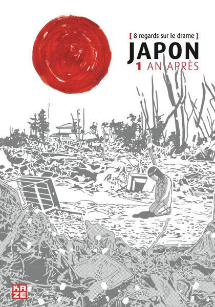 Japon 1 an après 8 regards sur le drame ✒️✒️✒️✒️