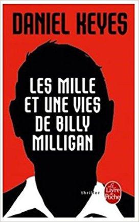 « Les mille et une vies de Billy Milligan » de Daniel Keyes