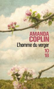 Amanda Coplin – L’homme du verger ****