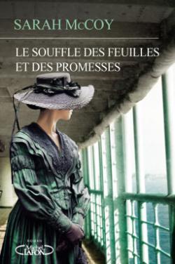 Le souffle des feuilles et des promesses de Sarah McCoy