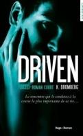 Driven #7 – Hard beat – K. Bromberg