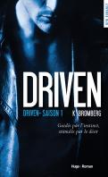 Driven #7 – Hard beat – K. Bromberg