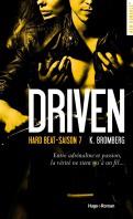 Driven #7 – Hard beat – K. Bromberg