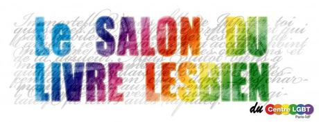 Salon du livre lesbien 2017 - 1er juillet à Paris