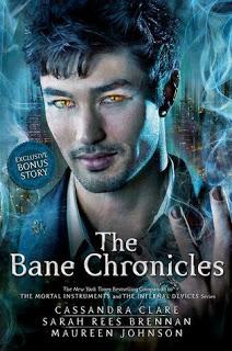 The Bane Chronicles - Cassandra Clare (ft. Sarah Rees Brennan & Maureen Johnson )
