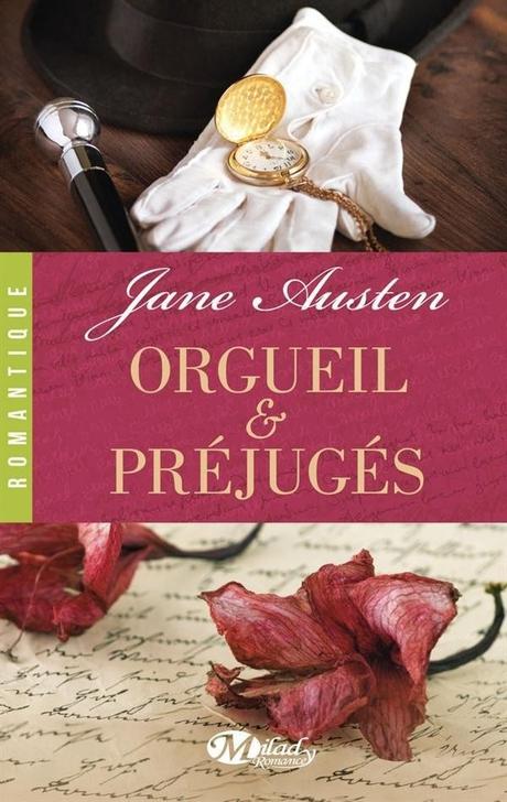 Orgueil et préjugés. Jane Austen (1813)