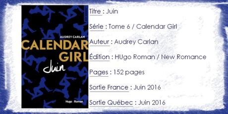 Calendar Girl #6 Juin d’Audrey Carlan