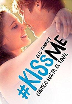 Contigo hasta el final (#KissMe 4) par [Kennedy, Elle]