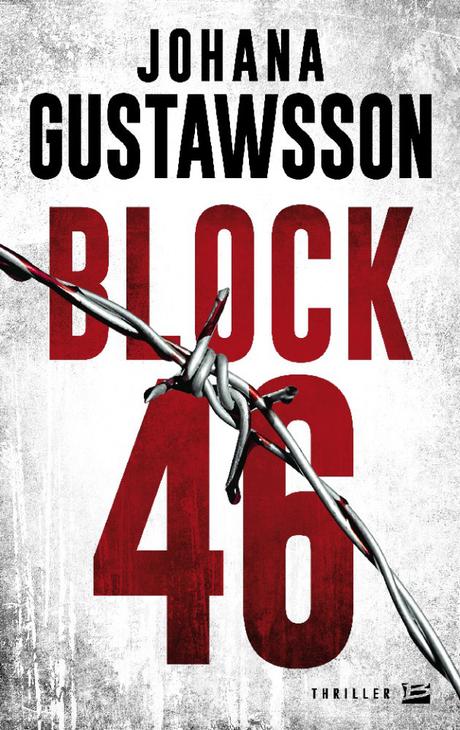 Block 46 par Johana Gustawsson