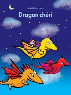 Dragon chéri d'Isabelle Bonameau