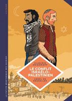 Le conflit israélo-palestinien en 86 planches Le conflit israélo-palestinien en 86 planches