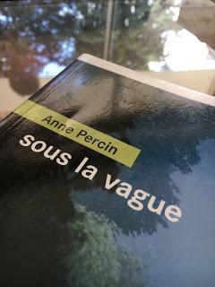 Sous la vague, Anne Percin