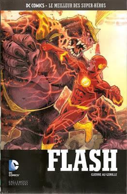 FLASH GUERRE AU GORILLE (DC COMICS LE MEILLEUR DES SUPER-HEROS TOME 46 CHEZ EAGLEMOSS)