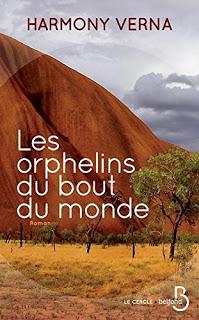 Les orphelins du bout du monde.Harmony Verna.Editions Bel...