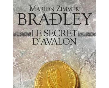 Le secret d’Avalon de Marion Zimmer Bradley
