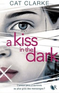 A kiss in the Dark (Cat Clarkes)