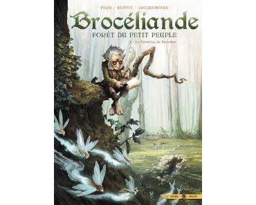 Brocéliande T1 (Peru, Benoit, Jacquemoire) – Soleil – 14,50€