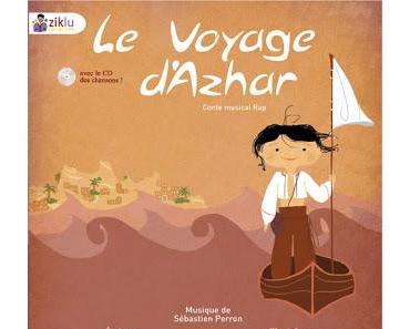 [Chronique] Le Voyage d'Azhar - Salima Drider (auteure) et Joëlle Kabongo (illustratrice)