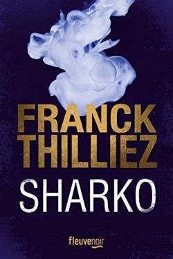 Critique #9 – Sharko de Franck Thilliez