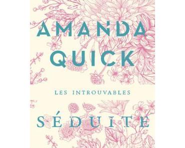 Séduite d’Amanda Quick