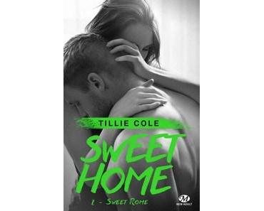 Tillie Cole / Sweet Home, tome 2 : Sweet Rome