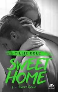 Tillie Cole / Sweet Home, tome 2 : Sweet Rome