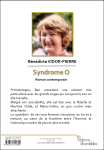 « Syndrome O » de Bénédicte Vidor-Pierre