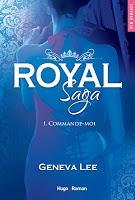 'Royal saga, tome 6 : Capture-moi' de Geneva Lee