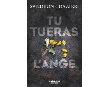 Tu tueras l’ange – Sandrone Dazieri
