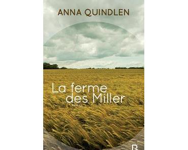 [Chronique] La ferme des Miller - Anna Quindlen
