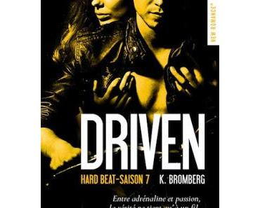 'The Driven, tome 7 : Hard Beat'de Kay Bromberg