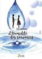 L'humidité des souvenirs