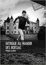 Intrigue au manoir des Boissac